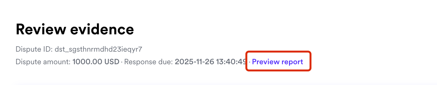 Live preview button for dispute report
